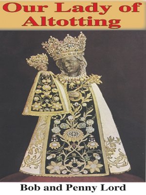 cover image of Our Lady of Altotting